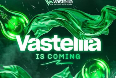 Vastellia is coming